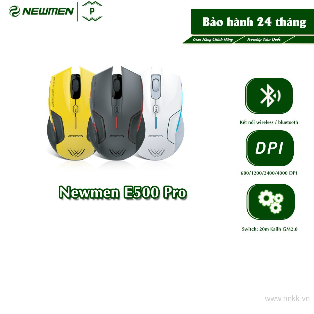 Chuột không dây chơi game Newmen  E500Pro Niềm tự hào của Newmen - Chuột không dây Dual Mode